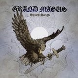 Grand Magus - Sword Songs