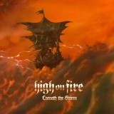 High on Fire - Cometh the Storm