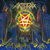 Anthrax - For All Kings