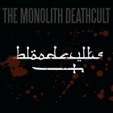 The Monolith Deathcult  - Bloodcvlts (EP)