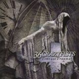 36 Crazyfists - Time and Trauma