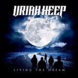 Uriah Heep - Living the Dream