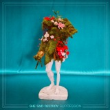 She Said Destroy - Succession