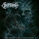 Cryptopsy - An Insatiable Violence