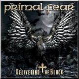 Primal Fear - Delivering the Black
