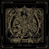 Imperial Triumphant - Vile Luxury