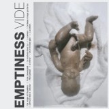 Emptiness - Vide