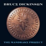 Bruce Dickinson - The Mandrake Project
