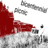 Plöw - Bicentennial Picnic EP