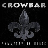 Crowbar - Symmetry in Black