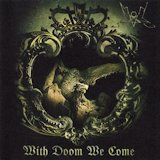 With Doom We Come