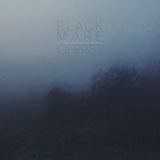 Black Mare / Offret - Alone Among Mirrors