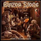 Blazon Stone - Hymns of Triumph and Death