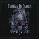 Forged in Black - Fear Reflecting Fear