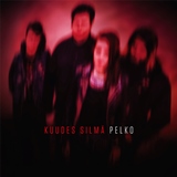 Kuudes Silma - Pelko