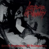 Last Days of Humanity - Horrific Compositions of Decomposition