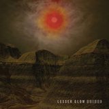Lesser Glow - Ruined