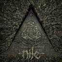 Nile - What Should Not Be Unearthed