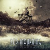 Red Mourning - Where Stone and Water Meet
