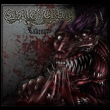 Slaughterday - Ravenous