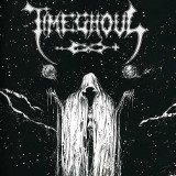 Timeghoul - 1992-1994 Discography