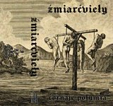 Zmiarcviely - Cornaje Polymia