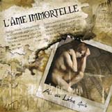 L Ame Immortelle - Als Die Liebe Starb