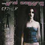 ...And Oceans - Cypher