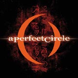 A Perfect Circle - Mer De Noms