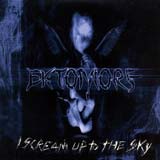 Ektomorf - I Scream Up To The Sky